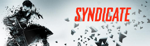Syndicate  - Эксклюзивный репортаж с EA Showcase