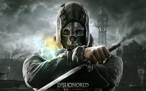 Dishonored - Системные требования